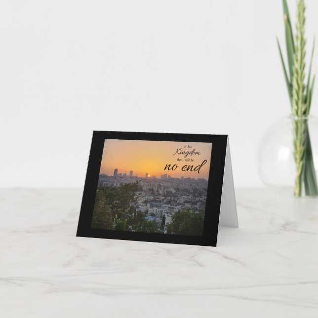 No End to His Kingdom Folded Note Card (Vorderseite)