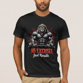 No Excuses – Just Results | Beast Mode Gorilla Gym T-Shirt