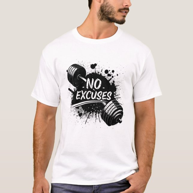 No Excuses T-Shirt – Bold Motivational Typography (Vorderseite)