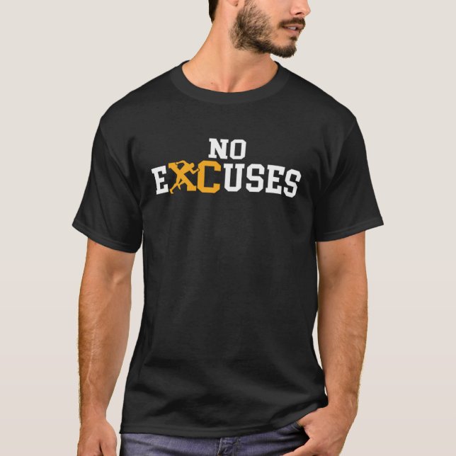 No Excuses Track and Field Quotes Marathon Runners T-Shirt (Vorderseite)