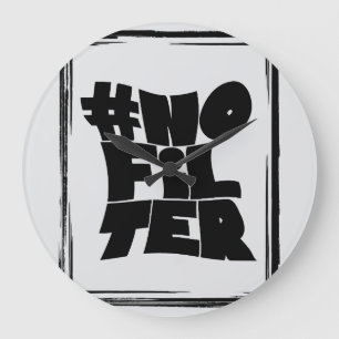 #no Filter Große Wanduhr