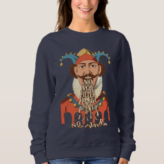 No Filter Vintage Clown Meme. Sweatshirt