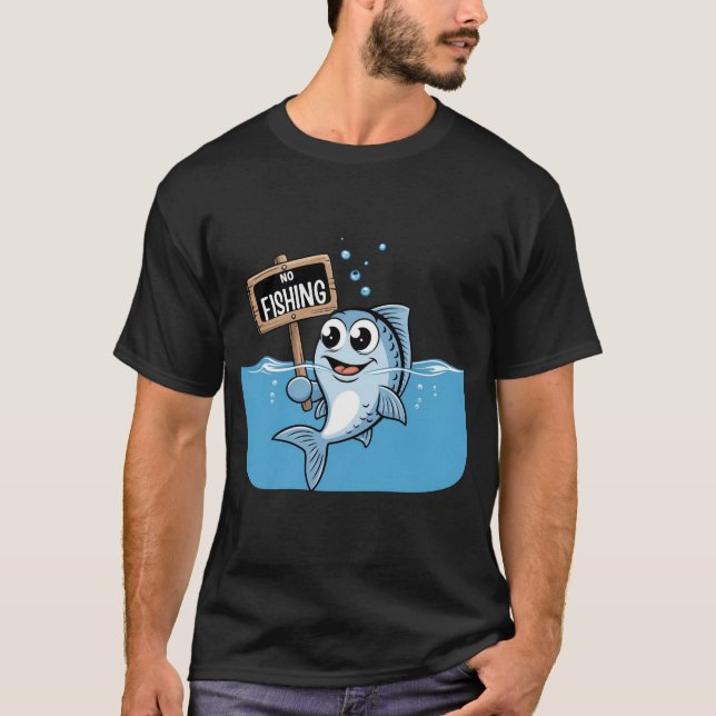 No Fishing – Funny Cartoon Fish Protest Design T-Shirt (Vorderseite)