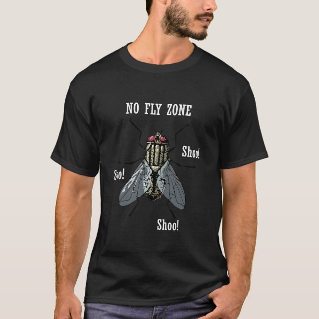 No Fly Zone Shooby Pesky Pests Fliegen Tshirt (Vorderseite)