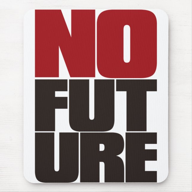 NO_FUTURE MOUSEPAD (Vorne)