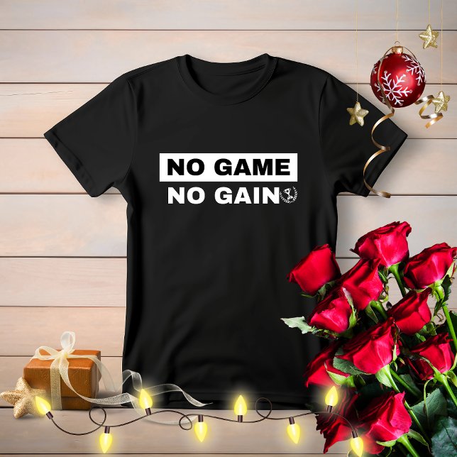 No Game No Gain Tshirt, Birthday Gamer Gift Tshirt (Von Creator hochgeladen)