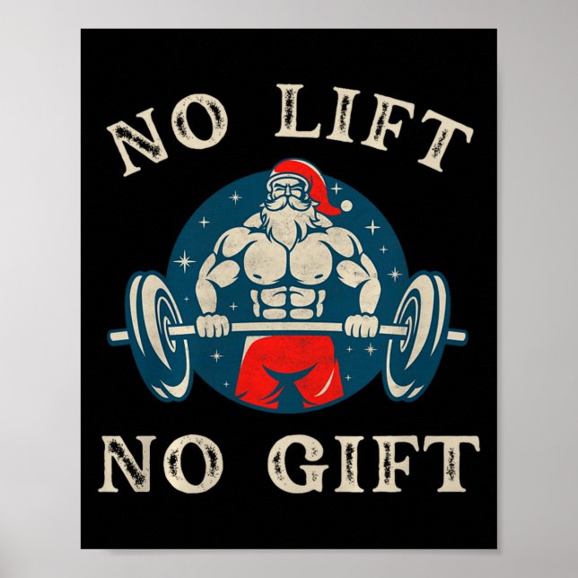 No Gift No Lift Funny Workout Santa Christmas Gym  Poster (Vorne)