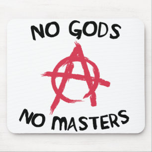 No Gods No Masters Mousepad