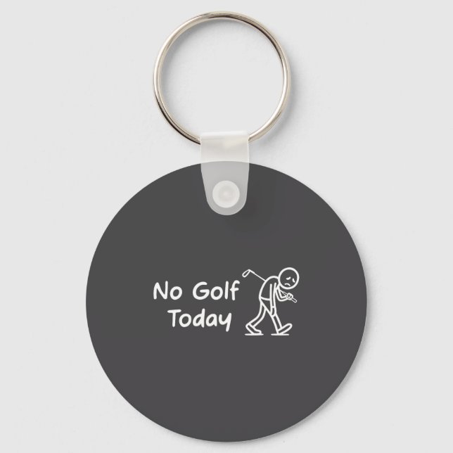 No Golf Today Funny Sad Graphic Stickman Golfer Fi Schlüsselanhänger (Vorderseite)