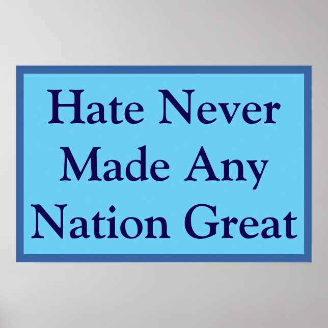 No Great Nation Hates Poster (Vorne)