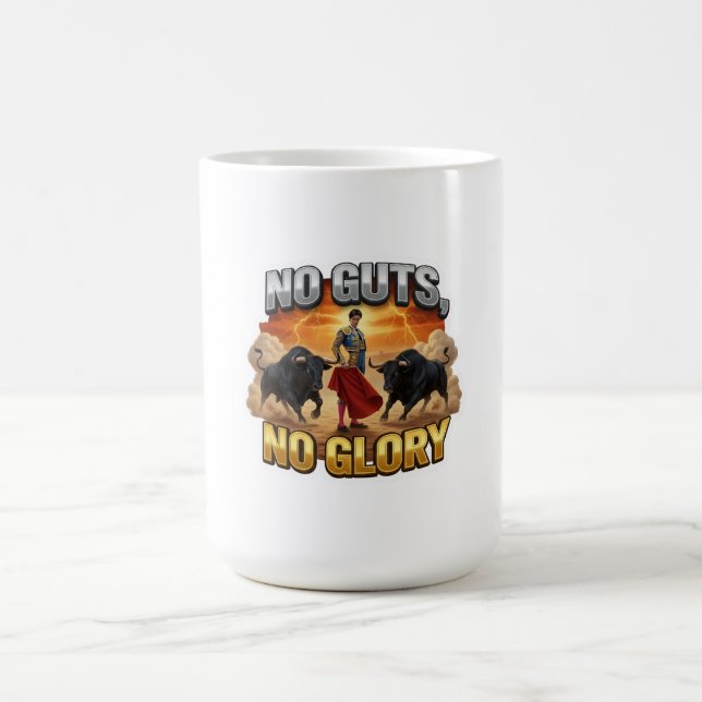 No Guts, No Glory: Motivational & Success Mindset Kaffeetasse (Mittel)