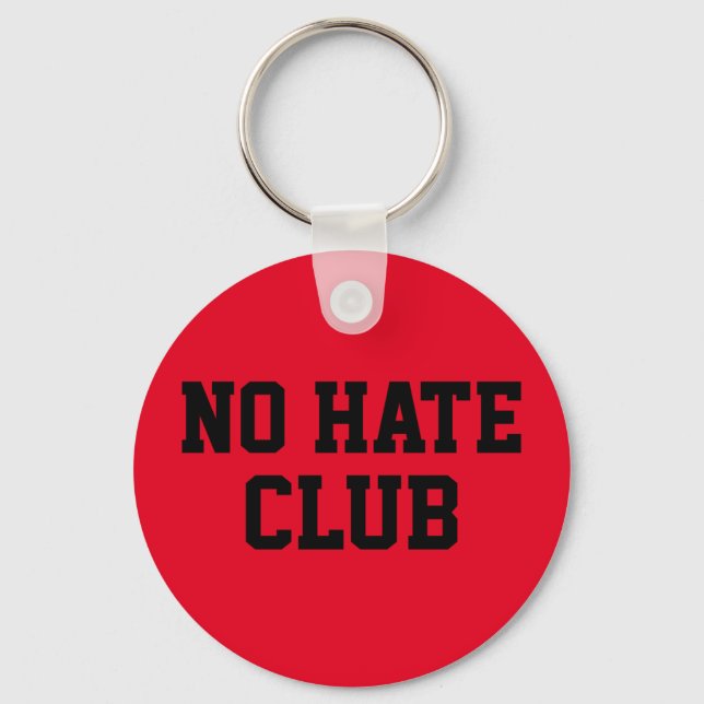 No Hate Club Schlüsselanhänger (Vorderseite)