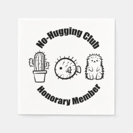 No Hugging Club Serviette