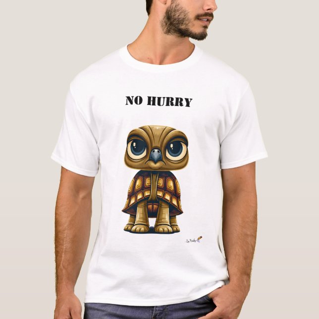 No Hurry Funny Turtle T-Shirt (Vorderseite)