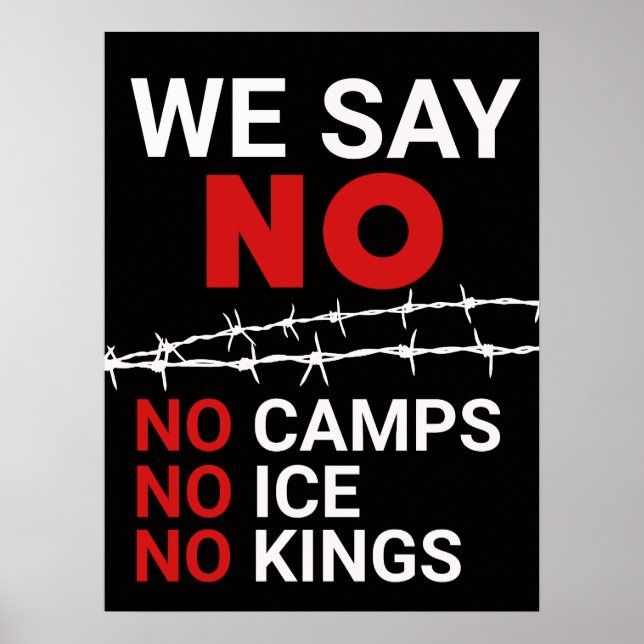 No ICE No Camps No Kings DOWNLOAD Sign Poster (Vorne)