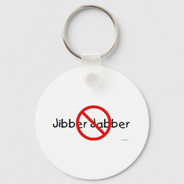 NO JIBBER JABBER SCHLÜSSELANHÄNGER (Vorderseite)