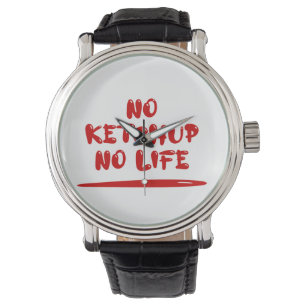 No Ketchup No Life Armbanduhr