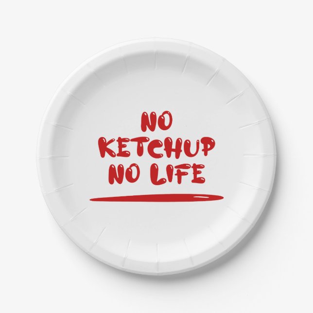 No Ketchup No Life Pappteller (Vorderseite)