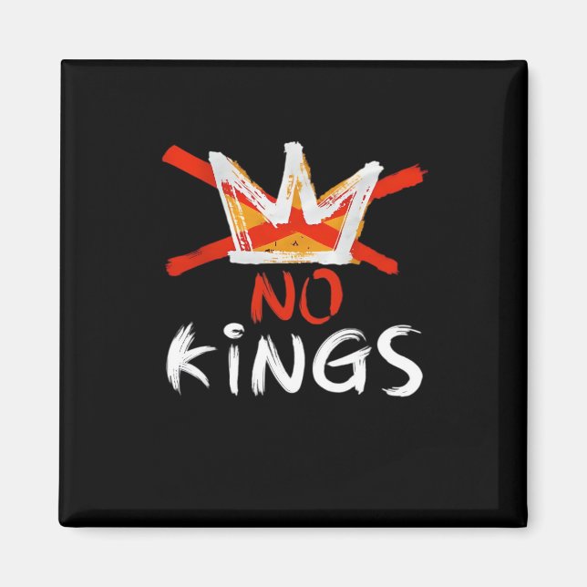 No King Funny Quote Retro Creative Style Magnet (Vorne)