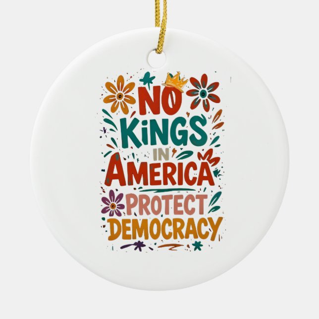 No King In America American Democracy  Keramik Ornament (Vorne)