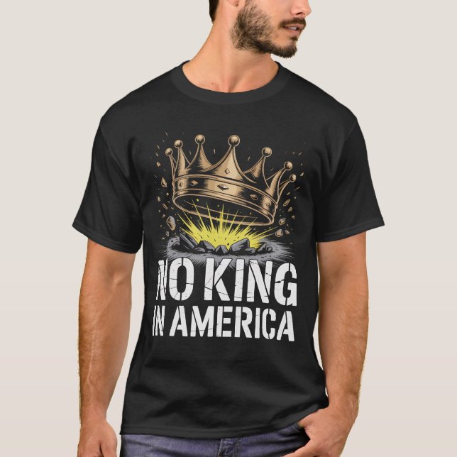 No King In America Shattered Crown Patriotic Freed T-Shirt (Vorderseite)