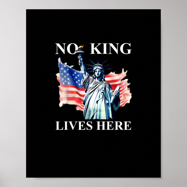 No King Lives No Kings In America Freedom American Poster (Vorne)