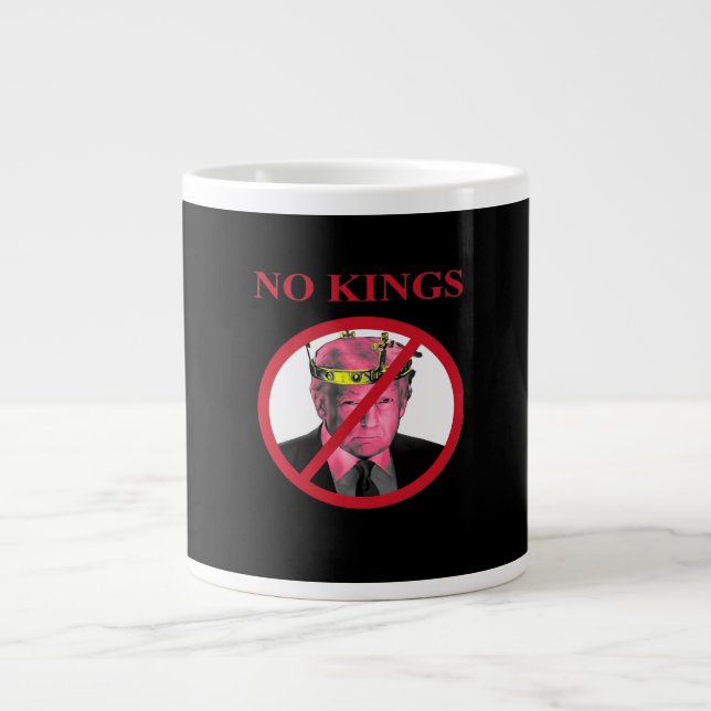 No Kings Anti Classic Creative Graphic Jumbo-Tasse (Vorderseite)