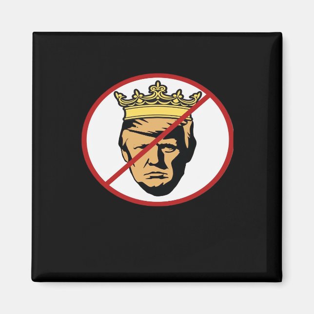 No Kings Anti Creative Classic Design Magnet (Vorne)