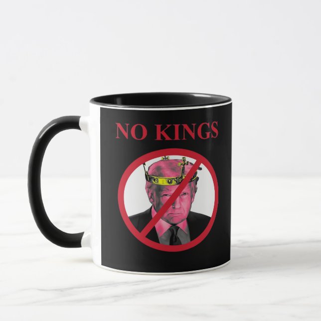 No Kings Anti Creative Graphic Style Tasse (Links)