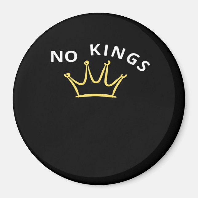 No Kings Classic Retro Cool Style Magnet (Vorne)