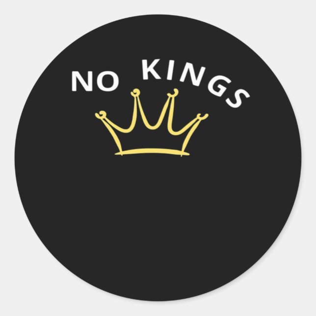 No Kings Classic Retro Cool Style Runder Aufkleber (Vorderseite)