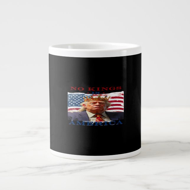 No Kings In America Anti-Trump Creative Design Jumbo-Tasse (Vorderseite)