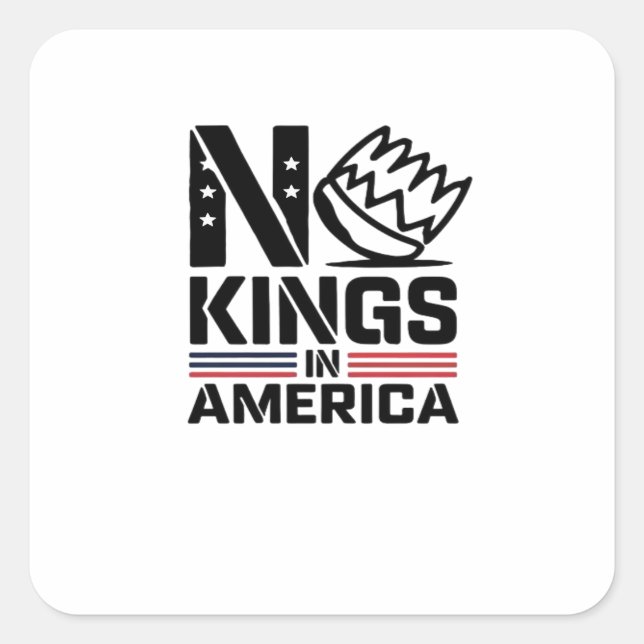 No Kings In America Baby Creative Style Quadratischer Aufkleber (Vorderseite)