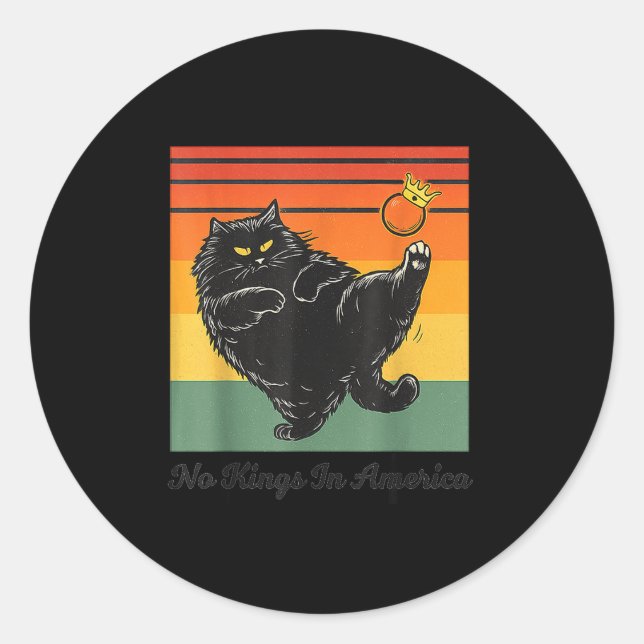 No Kings In America Black Cat Funny Cat Kicking Cr Runder Aufkleber (Vorderseite)