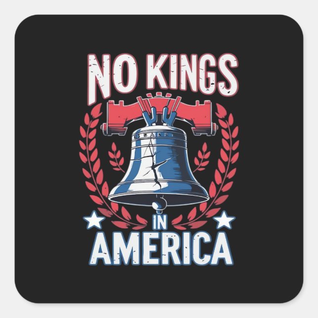 No Kings In America Design Classic Artistic Graphi Quadratischer Aufkleber (Vorderseite)