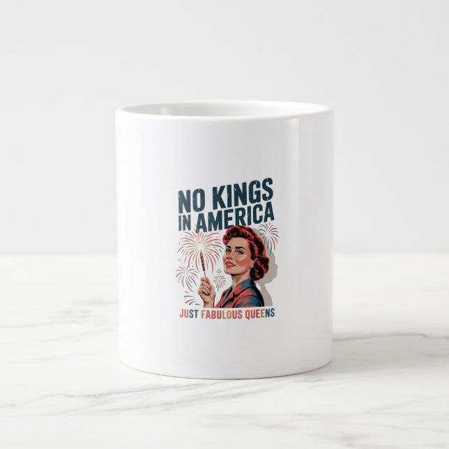 No Kings In America Fabulous Queens Pride 2025 Des Jumbo-Tasse (Vorderseite)