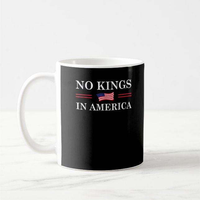 No Kings In America Freedom No King Lives American Kaffeetasse (Links)
