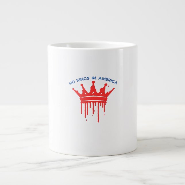 No Kings In America II Classic Jumbo-Tasse (Vorderseite)