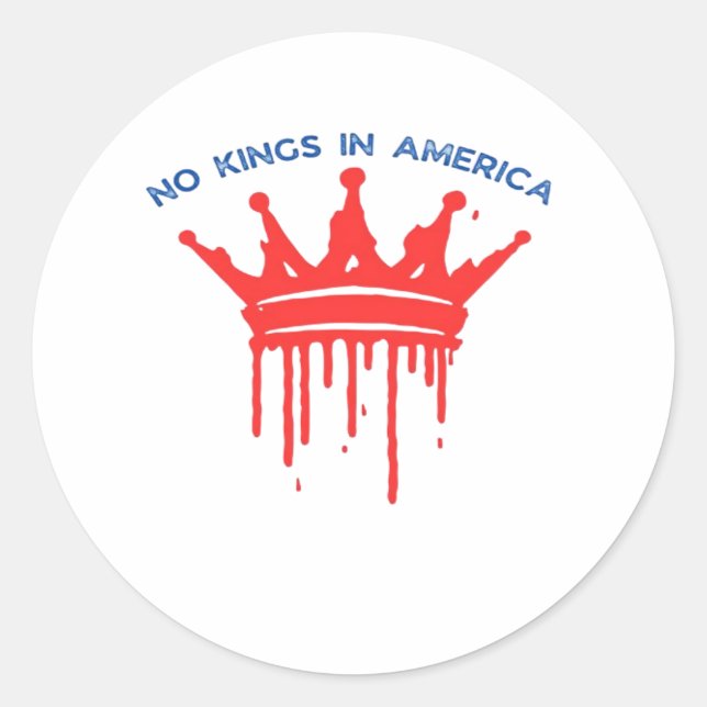 No Kings In America II Classic Runder Aufkleber (Vorderseite)