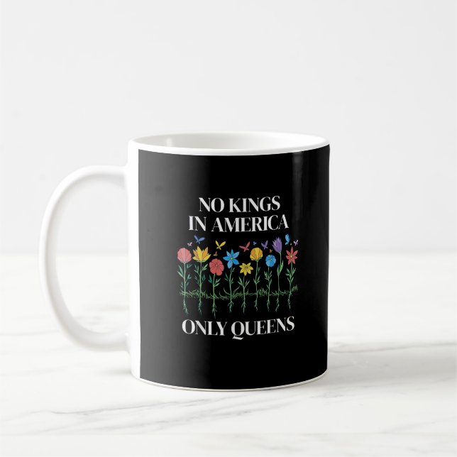 No Kings In America Only Queens Funny Queer Gay Pr Kaffeetasse (Links)