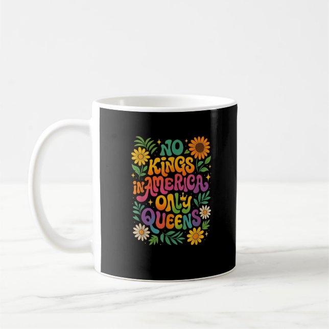 No Kings In America Only Queens Funny Queer Gay Pr Kaffeetasse (Links)