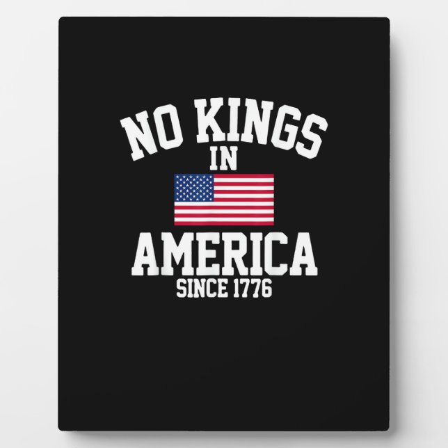 No Kings In America Since 1776 America Flag Fotoplatte (Vorderseite)