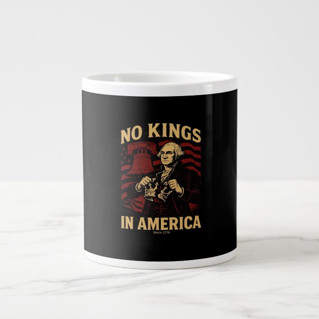 No Kings In America Since 1776 Anti-Donald Trumpp Jumbo-Tasse (Vorderseite)