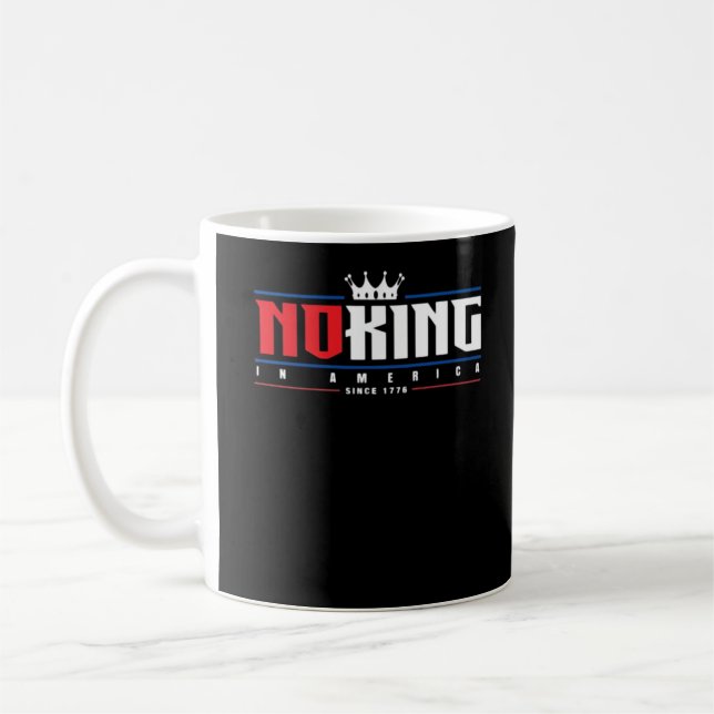 No Kings In America Since 1776 Classic Kaffeetasse (Links)