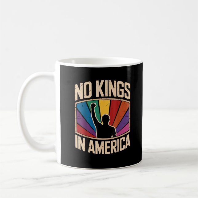 No Kings In America Since 1776 Creative Design Kaffeetasse (Links)