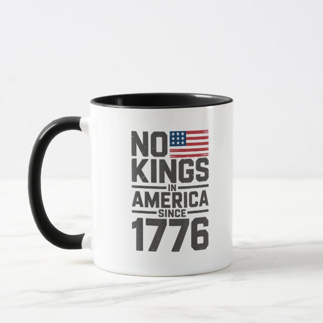 No Kings In America Since 1776 Creative Design Tasse (Links)