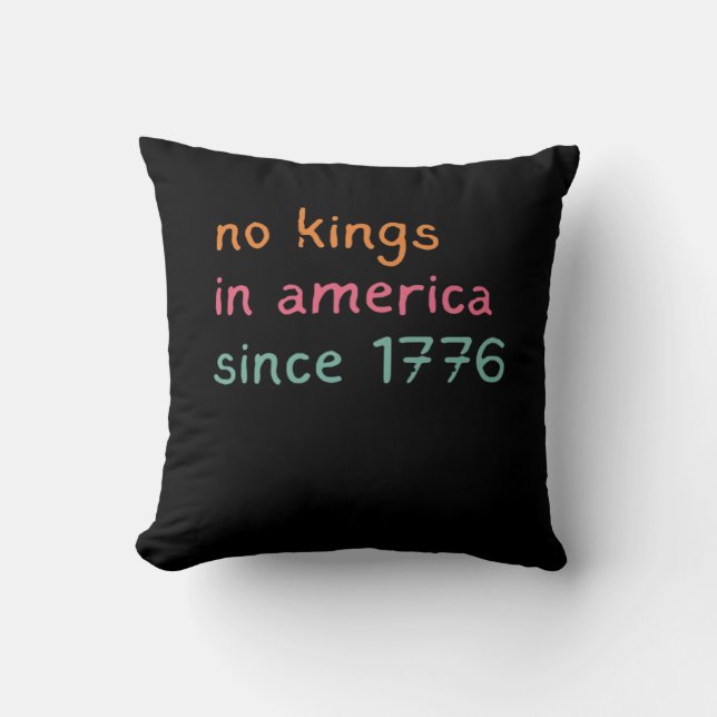 No Kings In America Since 1776 Freedom Anti Crown Kissen (Vorderseite)