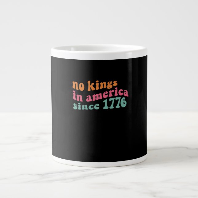 No Kings In America Since 1776 Freedom Classic Jumbo-Tasse (Vorderseite)