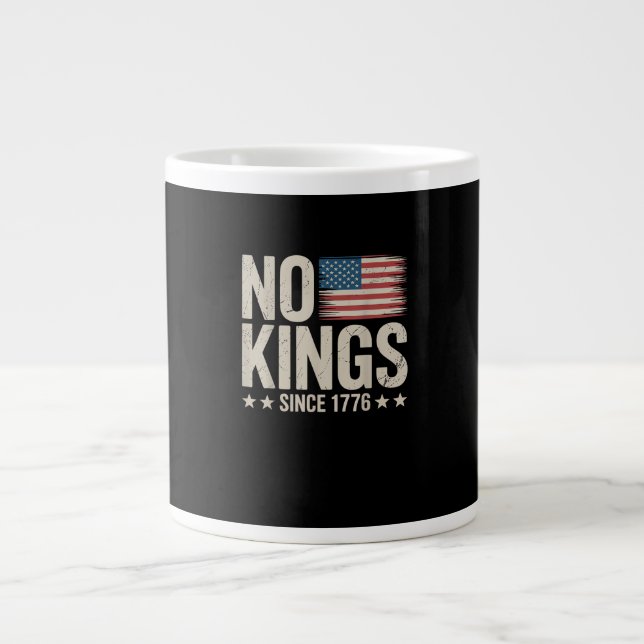 No Kings In America Since 1776 Freedom Spirit Look Jumbo-Tasse (Vorderseite)