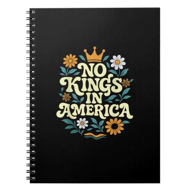 No Kings In America Since 1776 Groovy Style Notizblock (Vorderseite)